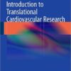 Introduction to Translational Cardiovascular Research