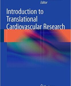 Introduction to Translational Cardiovascular Research