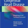 Congenital Heart Disease: Morphological and Functional Assessment