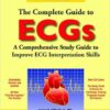 The Complete Guide to ECGs