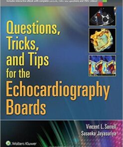 Questions, Tricks, and Tips for the Echocardiography Boards