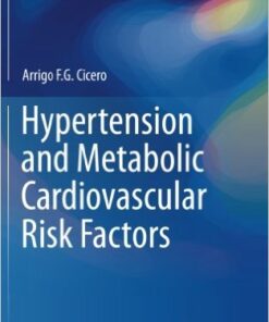 Hypertension and Metabolic Cardiovascular Risk Factors 2016