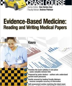 Crash Course Evidence-Based Medicine: Reading and Writing Medical Papers