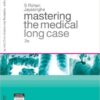 Mastering the Medical Long Case, 2e