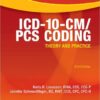 ICD-10-CM/PCS Coding: Theory and Practice, 2014 Edition