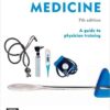 Examination Medicine: A Guide to Physician Training