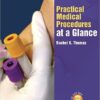 Practical Medical Procedures at a Glance