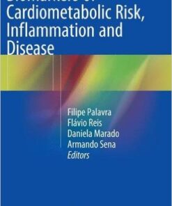 Biomarkers of Cardiometabolic Risk, Inflammation and Disease