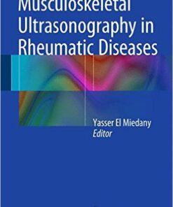 Musculoskeletal Ultrasonography in Rheumatic Diseases