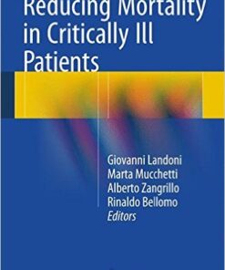 Reducing Mortality in Critically Ill Patients