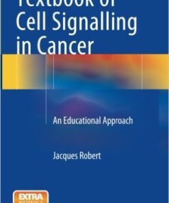 Textbook of Cell Signalling in Cancer