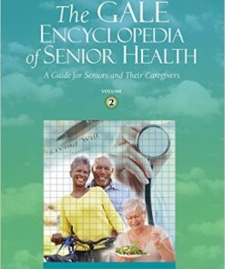 Gale Encyclopedia of Senior Health : 5 Volume Set