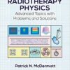 Tutorials in Radiotherapy Physics : Advanced Topics with Problems and Solutions