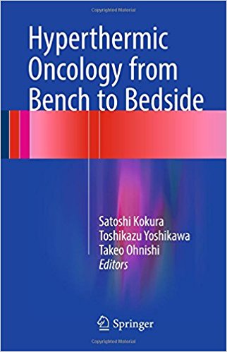 Hyperthermic Oncology from Bench to Bedside 2016