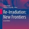 Re-Irradiation: New Frontiers, 2nd Edition