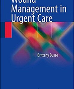 Wound Management in Urgent Care 2016