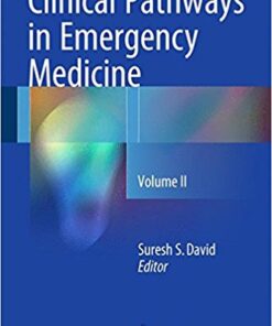 Clinical Pathways in Emergency Medicine 2016: Volume II