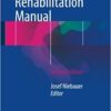 Cardiac Rehabilitation Manual, 2nd Edition