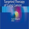 Molecular Targeted Therapy of Lung Cancer