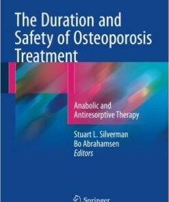 The Duration and Safety of Osteoporosis Treatment 2016 : Anabolic and Antiresorptive Therapy