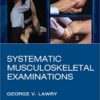 Systematic Musculoskeletal Examinations