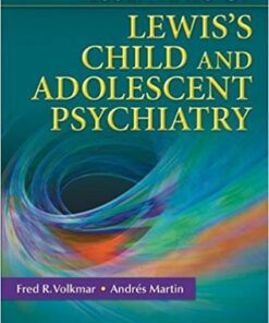 Essentials of Lewis’s Child and Adolescent Psychiatry