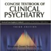 Kaplan and Sadock’s Concise Textbook of Clinical Psychiatry / Edition 3