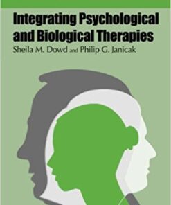 Integrating Psychological and Biological Therapies