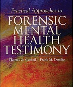 Practical Approaches to Forensic Mental Health Testimony