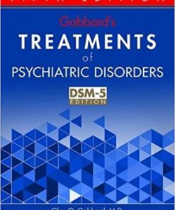 Gabbard’s Treatments of Psychiatric Disorders 5th Edition