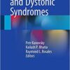 Dystonia and Dystonic Syndromes