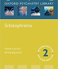 Schizophrenia (Oxford Psychiatry Library)