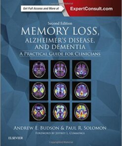 Memory Loss, Alzheimer’s Disease, and Dementia : A Practical Guide for Clinicians, 2nd Edition