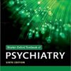 Shorter Oxford Textbook of Psychiatry, 6th Edition