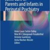 Joint Care of Parents and Infants in Perinatal Psychiatry