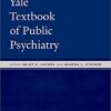 Yale Textbook of Public Psychiatry