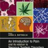 An Introduction to Pain and its Relation to Nervous System Disorders