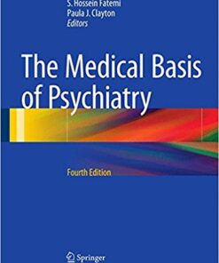 The Medical Basis of Psychiatry, 4th Edition