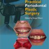 Practical Periodontal Plastic Surgery, 2nd Edition