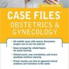 Case Files Obstetrics and Gynecology, 5th Edition