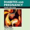 Textbook of Diabetes and Pregnancy, 3rd Edition