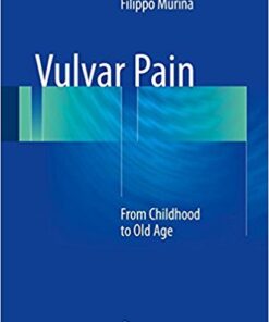 Vulvar Pain 2017 : From Childhood to Old Age