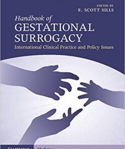 Handbook of Gestational Surrogacy : International Clinical Practice and Policy Issues