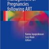 Clinical Management of Pregnancies Following Art 2015