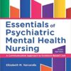 Essentials of Psychiatric Mental Health Nursing : A Communication Approach to Evidence-Based Care, 3rd Edition