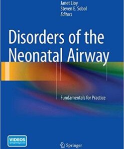 Disorders of the Neonatal Airway: Fundamentals for Practice