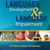 Language Development and Language Impairment: A Problem-Based Introduction