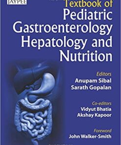 Textbook of Pediatric Gastroenterology, Hepatology and Nutrition