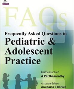 Frequently Asked Questions in Pediatric & Adolescent Practice