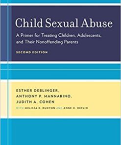 Child Sexual Abuse : A Primer for Treating Children, Adolescents, and Their Nonoffending Parents